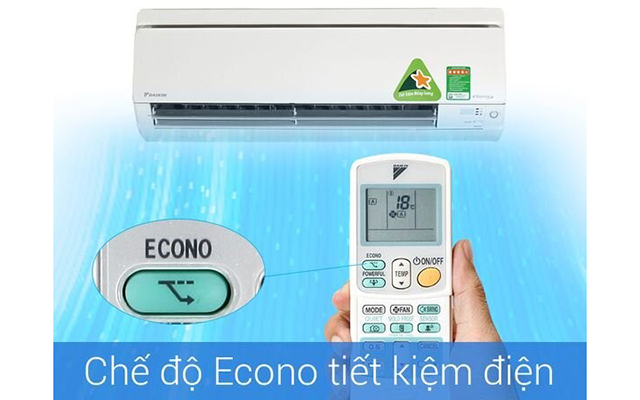 Sử dụng chế độ Econo giúp nâng cao hiệu quả tiết kiệm điện. 