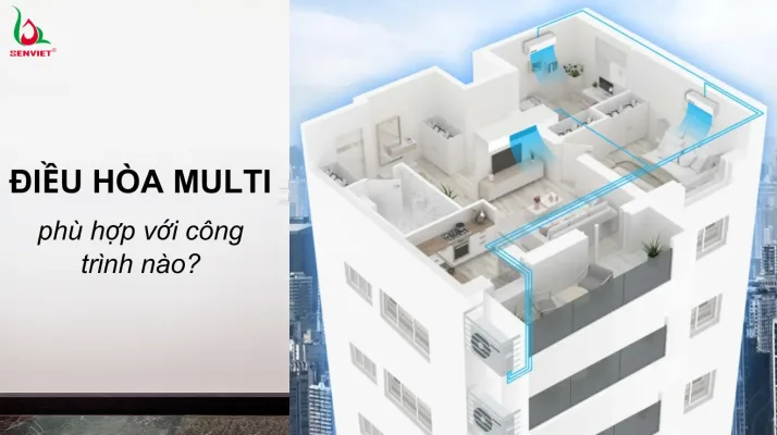 loi-the-cua-he-thong-dieu-hoa-multi-trong-cac-cong-trinh-hien-dai