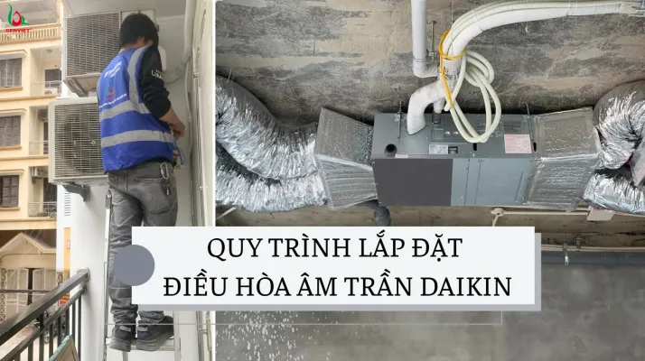 quy-trinh-lap-dieu-hoa-am-tran-daikin